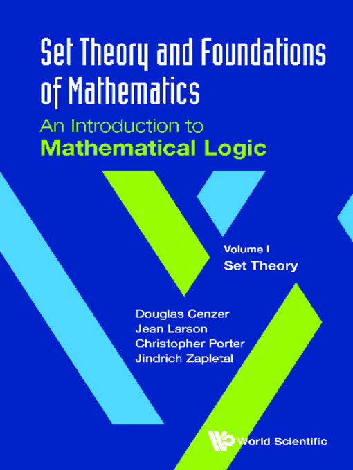Title details for Set Theory and Foundations of Mathematics by Douglas Cenzer - Wait list